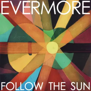 Pochette de Follow the Sun de Evermore