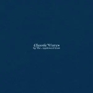 Pochette de Chaotic Waves de The Appleseed Cast