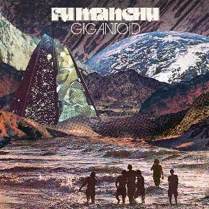 Pochette de Gigantoid de Fu Manchu