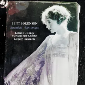 Pochette de Rosenbad & Pantomime de Bent Sørensen