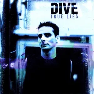 Pochette de True Lies de Dive