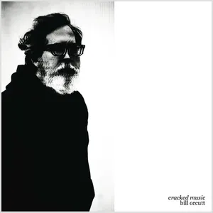Pochette de Cracked Music de Bill Orcutt