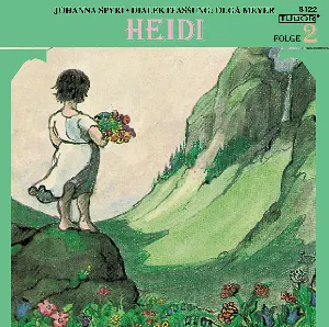 Pochette de Heidi, Folge 2 de Johanna Spyri