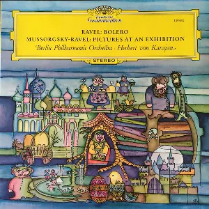 Pochette de Bolero / Pictures At An Exhibition de Maurice Ravel - Modest Mussorgsky - Herbert von Karajan - Berliner Philharmoniker