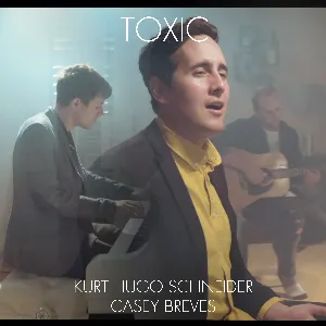 Pochette de Toxic (Britney Spears cover) de Kurt Hugo Schneider