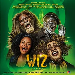 Pochette de The Wiz Live! Original Soundtrack of the NBC Television Event de Charlie Smalls