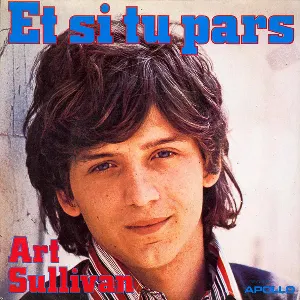 Pochette de Et Si Tu Pars de Art Sullivan