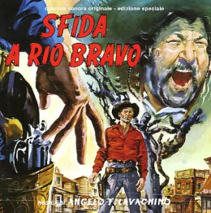 Pochette de Sfida a Rio Bravo de Angelo Francesco Lavagnino