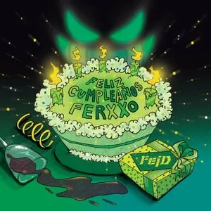 Pochette de Feliz cumpleaños Ferxxo de Feid