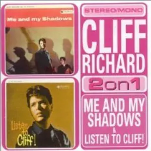 Pochette Me and My Shadows/Listen to Cliff