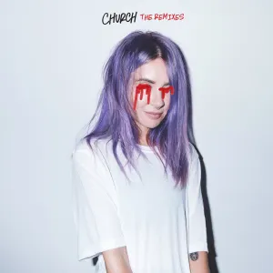 Pochette de Church (The remixes) de Alison Wonderland