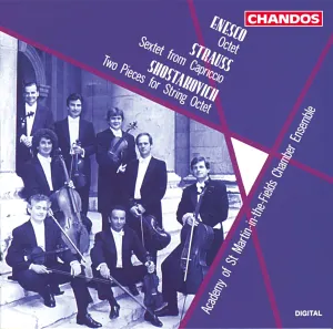 Pochette de Enesco - Octet, Strauss - Sextet From Capriccio, Shostakovich - Two Pieces For String Orchestra de Academy of St Martin in the Fields Chamber Ensemble