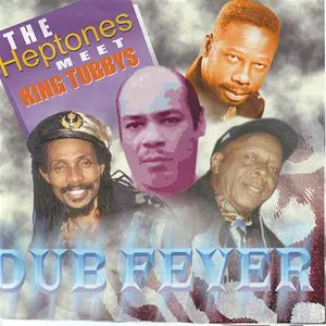 Pochette de The Heptones Meet King Tubbys DubFever de The Heptones