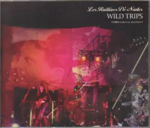 Pochette de Wild Trips de Les Rallizes Dénudés