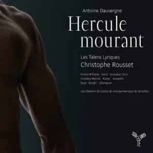 Pochette de Hercule mourant de Les Talens Lyriques - Christophe Rousset