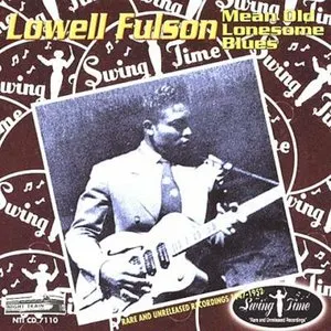 Pochette de Mean Old Lonesome Blues de Lowell Fulson