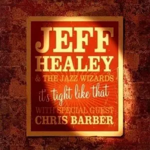 Pochette de It’s Tight Like That de Jeff Healey