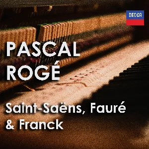 Pochette Pascal Rogé: Saint-Saëns, Fauré & Franck