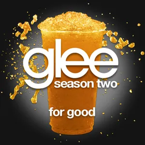 Pochette de For Good (Glee Cast Version) de Glee Cast