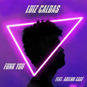 Pochette de Funk You de Luiz Caldas