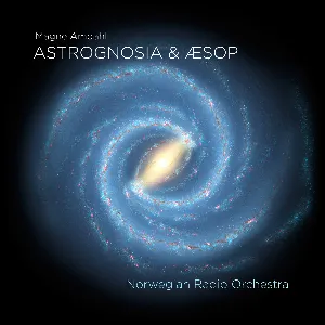 Pochette de Astrognosia & Æsop de Kringkastingsorkestret
