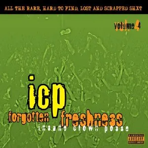 Pochette de Forgotten Freshness, Volume 4 de Insane Clown Posse