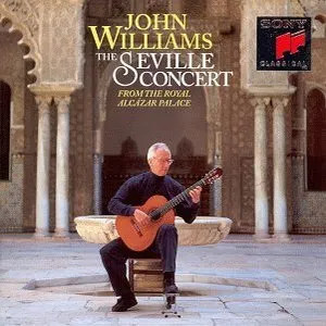 Pochette de The Seville Concert: From the Royal Alcázar Palace de John Williams