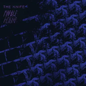 Pochette de Marble House de The Knife