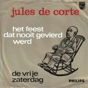 Pochette de Het feest dat nooit gevierd werd / De vrije zaterdag de Jules de Corte
