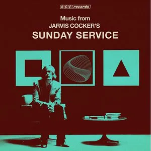 Pochette Music From Jarvis Cocker’s Sunday Service