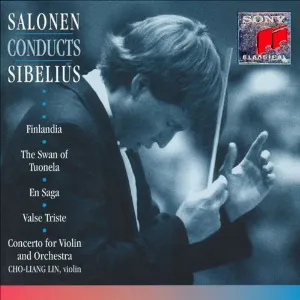 Pochette Salonen Conducts Sibelius: Finlandia / The Swan of Tuonela / En Saga / Valse Triste / Violin Concerto
