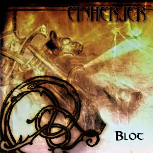 Pochette de Blot de Einherjer