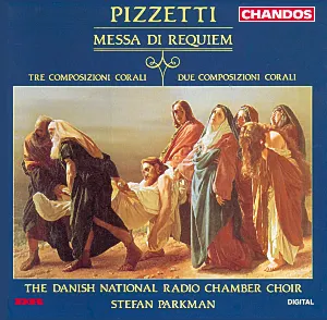 Pochette de Messa Di Requiem / Tre Composizioni Corali / Due Composizioni Corali de Ildebrando Pizzetti