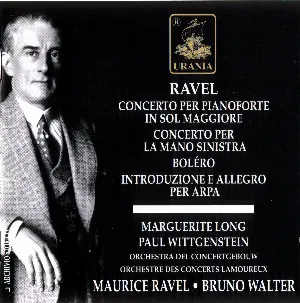 Pochette Concerto per pianoforte in sol maggiore / Concerto per la mano sinistra / Boléro / Introduzione e allegro per arpa