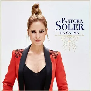 Pochette de La calma de Pastora Soler