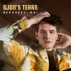 Pochette de Répondez‐moi de Gjon’s Tears