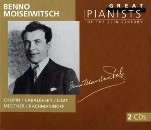 Pochette de Great Pianists of the 20th Century, Volume 70: Benno Moiseiwitsch de Benno Moiseiwitsch