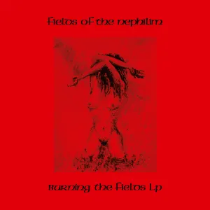 Pochette de Burning the Fields LP de Fields of the Nephilim