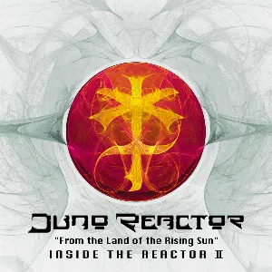 Pochette Inside the Reactor II: From the Land of the Rising Sun