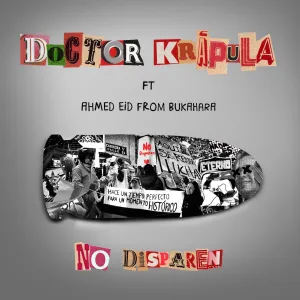 Pochette de No disparen de Doctor Krápula