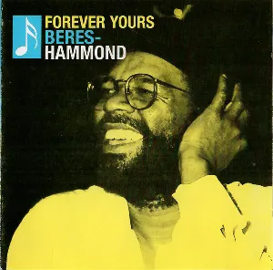 Pochette de Forever Yours de Beres Hammond