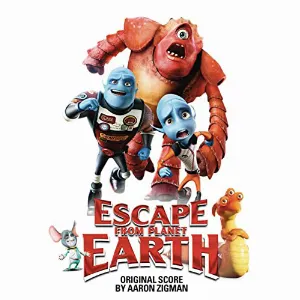 Pochette Escape from Planet Earth (Original Score)