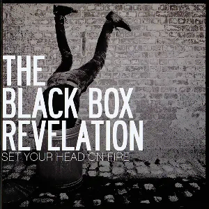 Pochette de Set Your Head on Fire de Black Box Revelation
