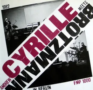 Pochette Andrew Cyrille Meets Brötzmann in Berlin