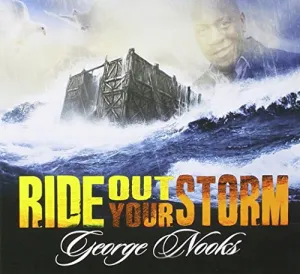Pochette de Ride Out Your Storm de George Nooks