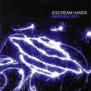 Pochette de Broken UFO de Icecream Hands