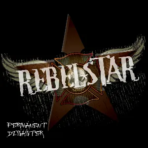 Pochette de Permanent Disaster de Rebelstar