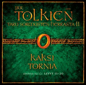 Pochette de Taru sormusten herrasta II: Kaksi tornia, osa 2 de J.R.R. Tolkien