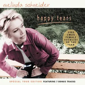 Pochette de Happy Tears de Melinda Schneider