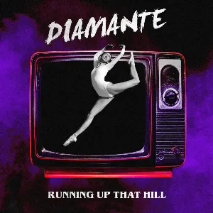 Pochette de Running Up That Hill de DIAMANTE